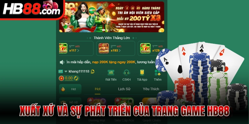 Xuất xứ và sự phát triển của trang game HB88